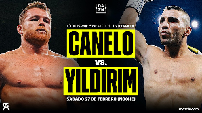 Canelo vs. Yildirim DAZN